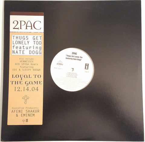 2Pac Featuring Nate Dogg : Thugs Get Lonely Too (12", Promo)
