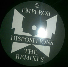 Emperor (7) : Dispositions - The Remixes (12", EP, W/Lbl)