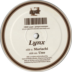 Lynx (7) : Mariachi / Uno (12")