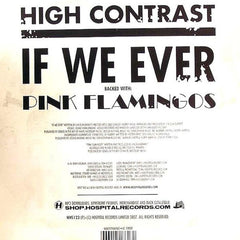 High Contrast : If We Ever b/w Pink Flamingos (12")