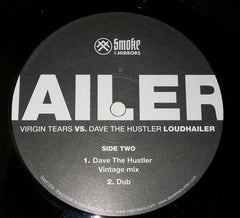 Virgin Tears vs. Dave The Hustler : Loudhailer (12")