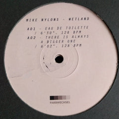 Mike Nylons : Wetland (12")