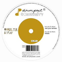 Manuel Tur & Dplay : Rest Your Senses (12")