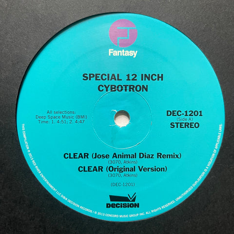 Cybotron - Clear (Remix) / Techno City DEC1201 Decision Records, Fantasy