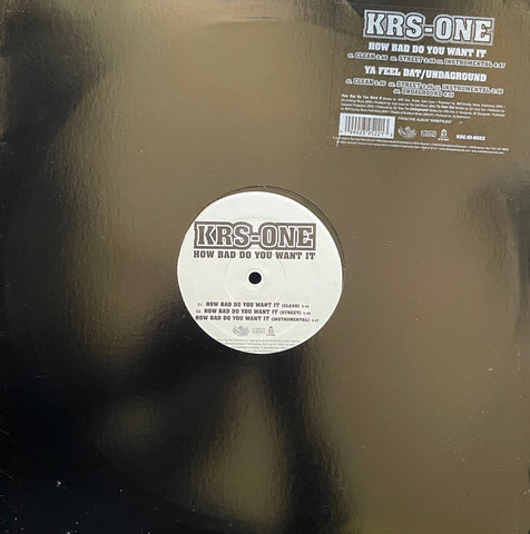 KRS-One - How Bad Do You Want It KOC-SI-9522