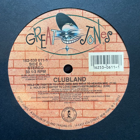 Clubland - Hold On (Tighter To Love) 1625306111