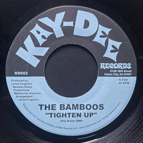 The Bamboos ‎– Tighten Up -  Kay-Dee Records ‎– KD002