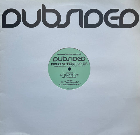 Induceve - Pick It Up EP DSD003