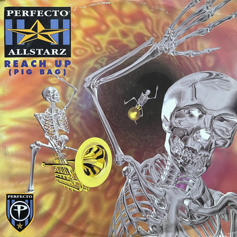 Perfecto Allstarz - Reach Up (Papa's Got A Brand New Pig Bag) YZ892T