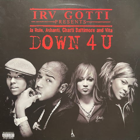 Irv Gotti Presents Ja Rule, Ashanti, Charli Baltimore & Vita - Down 4 U 0639001