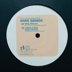 Tidy Girls Presents Anne Savage - Real Freaks / I Need A Man TIDY136T