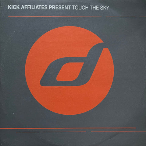 The Kick Affiliates - Touch The Sky Di2366