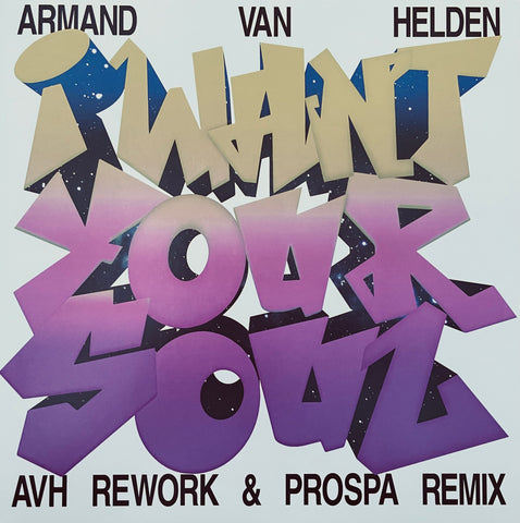 Armand Van Helden – I Want Your Soul