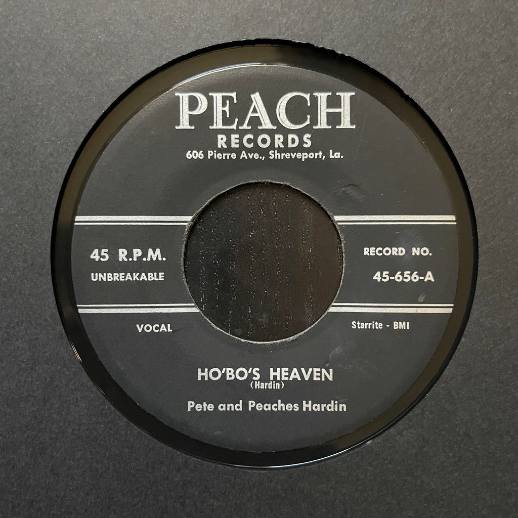 Pete* and Peaches Hardin – Ho'Bo's Heaven / I Wasted My Love On You
