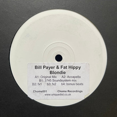 Bill Payer & Fat Hippy - Blondie CHOME001