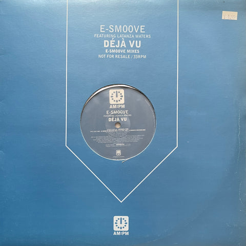 E-Smoove - Deja Vu AMPMDJ135