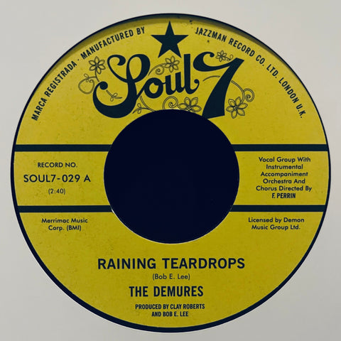 The Demures / The Lost Generation ‎– Raining Teardrops Soul7 ‎– SOUL7029