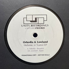 Orkidea / Lowland - Helsinki In Trance EP Unity003