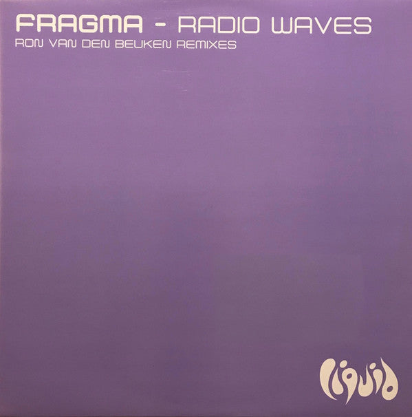 Fragma : Radio Waves (Ron van den Beuken Remixes) (12")