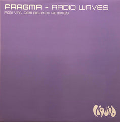 Fragma : Radio Waves (Ron van den Beuken Remixes) (12")