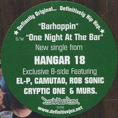 Hangar 18 (3) : Hangar 18 Presents Traditional Drinking Songs: The Barhoppin' Single (12", Single)