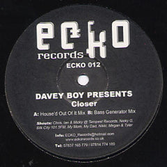 Davey Boy ‎– Closer Ecko Records ‎– ECKO012