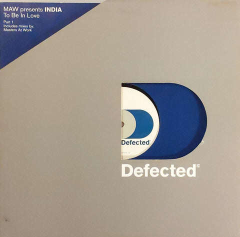 MAW Presents India – To Be In Love Defected – DEFECT5