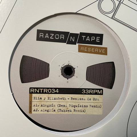 Elia y Elizabeth – Remixes De Oro Razor N Tape Reserve (Repress)