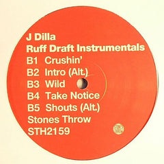 J Dilla : Ruff Draft Instrumentals (12")