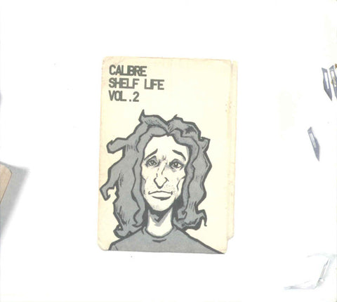 Calibre – Shelf Life Volume 2