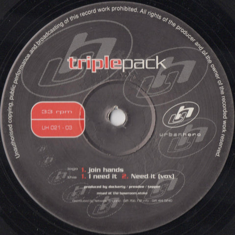 Triple Pack – Join Hands / I Need It