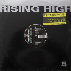 Perry & Rhodan – The Beat Just Goes Straight On & On