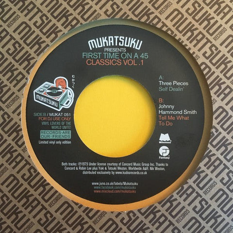 The Three Pieces / Johnny Hammond : Mukatsuku Presents: First Time On A 45 Classics, Vol. 1 (7")