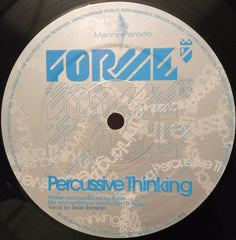 Forme (2) : Percussive Thinking (12")