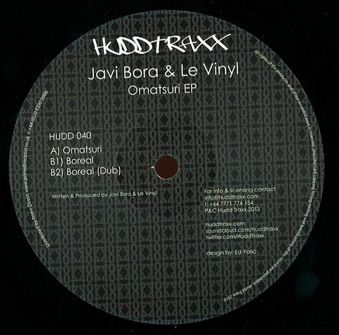 Javi Bora, Le Vinyl - Omatsuri EP 12" HUDD040 Hudd Traxx