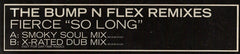 Fierce (2) : So Long (The Bump N Flex Remixes) (12", W/Lbl)
