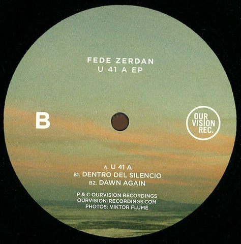 Fede Zerdan ‎– U 41 A EP 12" Ourvision Recordings ‎– OV006