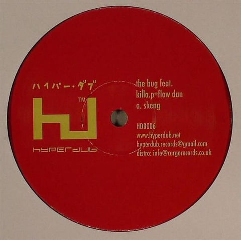 The Bug, Killa P, Flow Dan - Skeng - HDB006 Hyperdub
