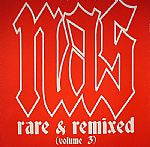 Nas : Rare & Remixed (Volume 3) (2xLP, Unofficial)