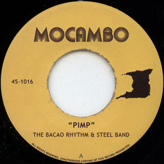 The Bacao Rhythm & Steel Band : Pimp (7", Single)