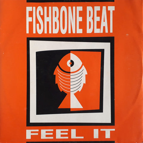 Fishbone Beat : Feel It (12")
