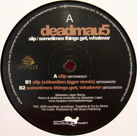 Deadmau5 : Slip (12")