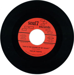 The Up Tights / Ike Noble & The Up Tights ‎– That's The Sound Of My Heart 7" Soul7 ‎– SOUL7.038