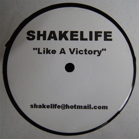 Unknown Artist : Shakelife (Like A Victory) (12", S/Sided, Unofficial)