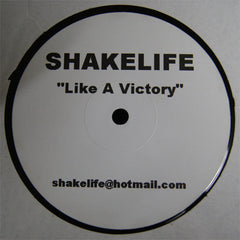 Unknown Artist : Shakelife (Like A Victory) (12", S/Sided, Unofficial)