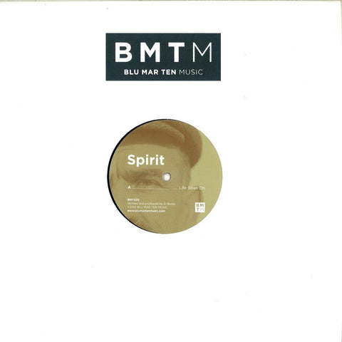 Spirit - Life Goes On / 107 - BMT032 Blu Mar Ten