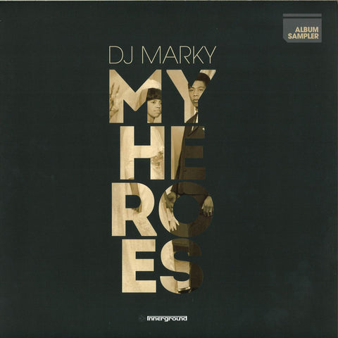DJ Marky ‎– My Heroes Album Sampler Innerground Records ‎– INN068V