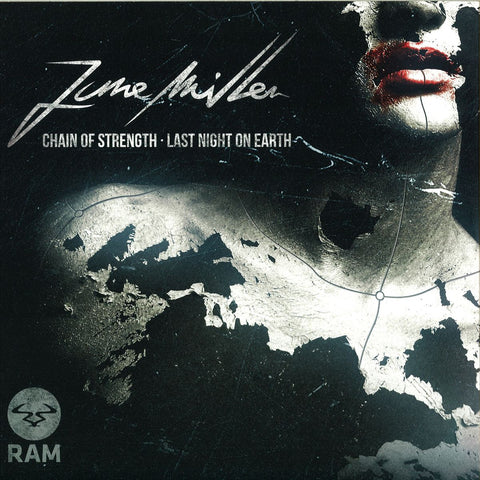 June Miller ‎– Chain Of Strength / Last Night On Earth 12" RAM Records ‎– RAMM189