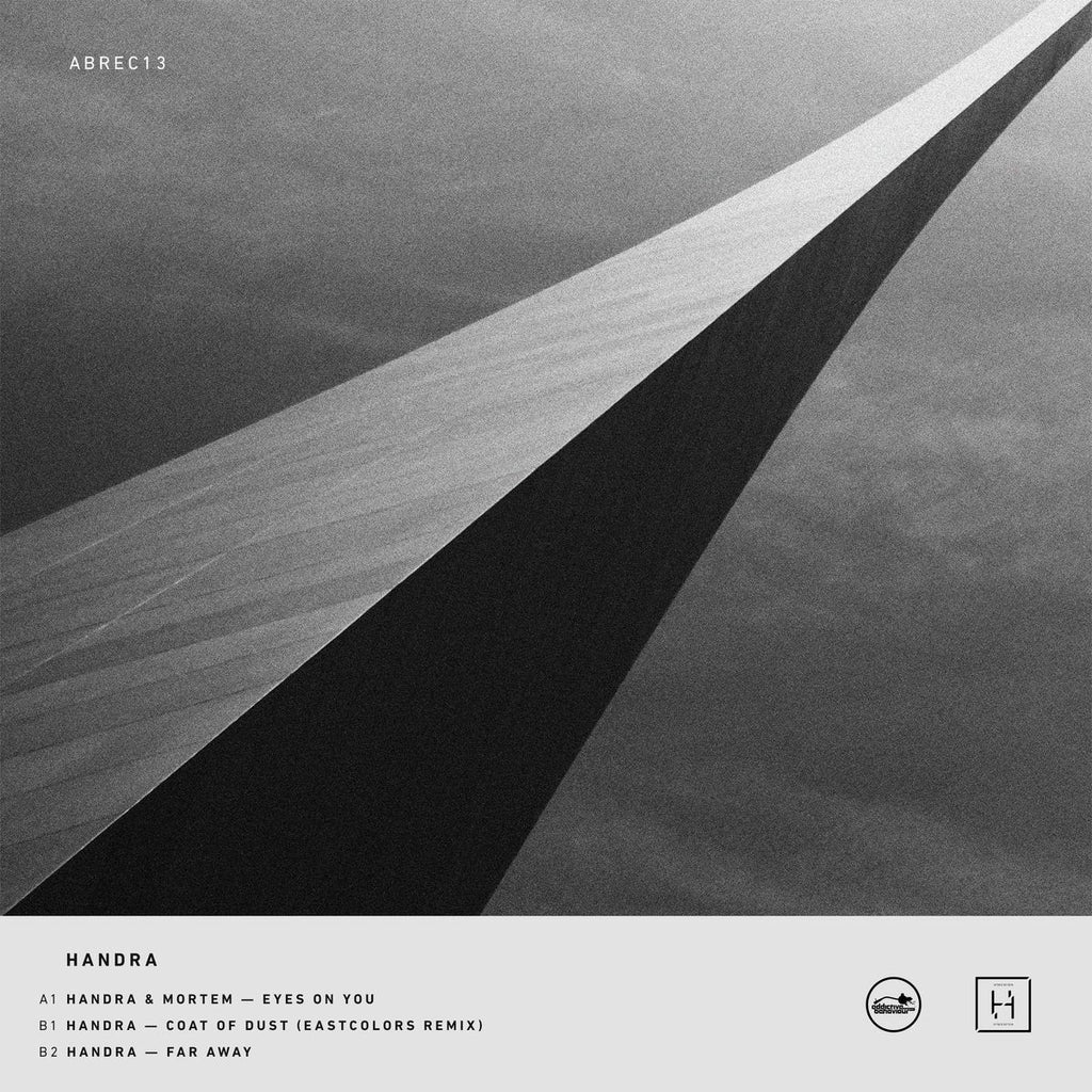 Handra, Mortem, Eastcolors - Eyes On You / Coat Of Dust (Eastcolors Remix) / Far Away ￼12” ABREC13 Addictive Behaviour