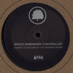 Space Dimension Controller - Journey To The Core Of The Unknown Sphere 12" ROYAL04 Royal Oak